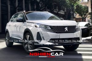 Giá Lăn Bánh Peugeot 3008 2021 Thông Số, Kích Thước Dài Rộng, Khoảng Sáng Gầm Xe