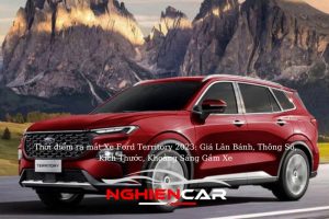 Giá Lăn Bánh Xe Ford Territory 2023: Thông Số, Kích Thước, Khoảng Sáng Gầm Xe